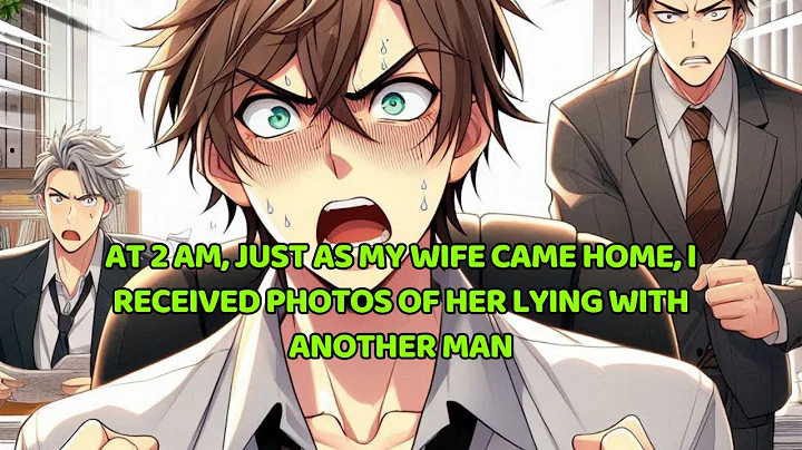 At 2 AM, Just As My Wife Came Home, I Received Photos Of Her Lying With Another Man | Manhwa 73 - DayDayNews