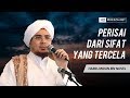 Perisai dari sifat yang tercela  habib jindan bin novel