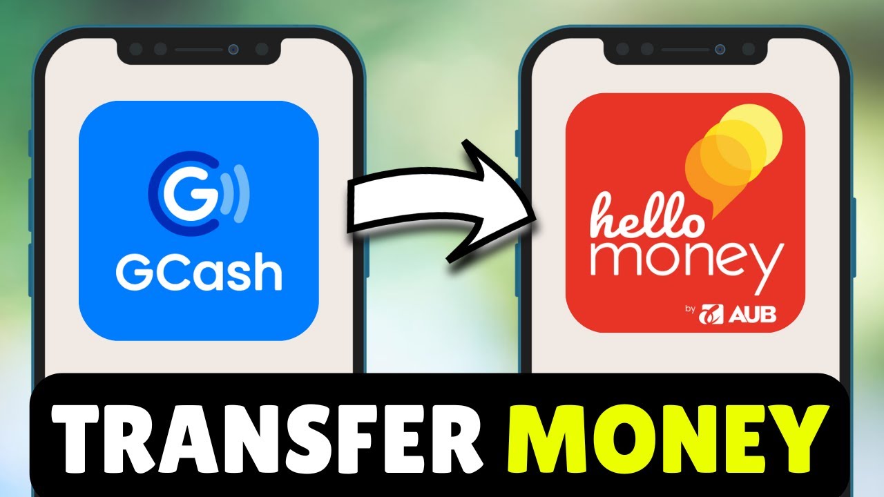 How To Transfer/Send Money From GCash To Hello Money App/Hello Pag IBIG ...