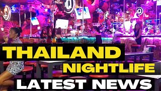 THAILAND NIGHTLIFE LATEST NEWS - ENTERTAINMENT VENUES CLOSING TIME WILL BE CHANGE - Thailand News