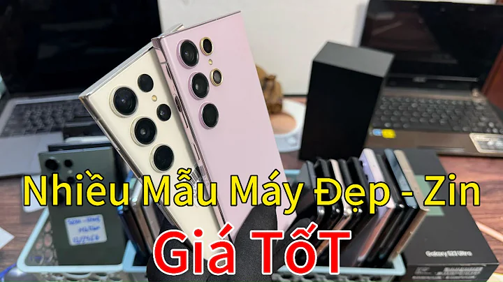 NHIỀU MẪU MÁY ĐẸP - ZIN - GIÁ TỐT, S24 ULTRA, S23 ULTRA, S22 ULTRA, S21 ULTRA, S22 PLUS, S21 PLUS...