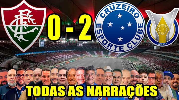 Todas as narrações - Fluminense 0 x 2 Cruzeiro | Brasileirão 2025