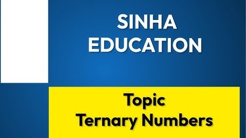 Ternary number system  l   Introduction
