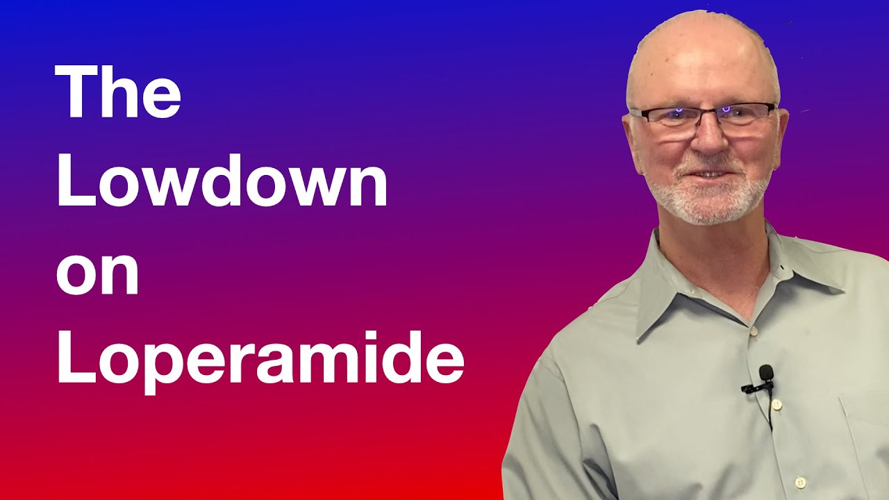 The Lowdown on Loperamide