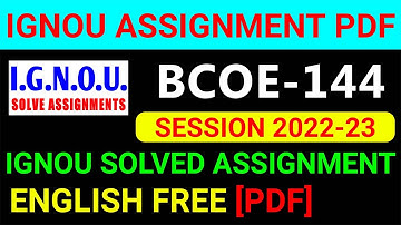 BCOE-144 Solved Assignment 2022-23 in English, BCOE 144 Solved Assignment 2023, BCOE 144 Assignment