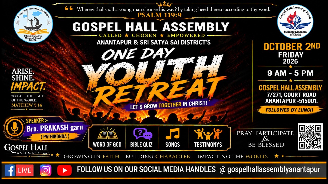YOUTH RETREAT LIVE || GOSPEL HALL ASSEMBLY ANANTAPUR | 02/10/2026/BRO.PRAKASH (PATHIKONDA) SESSION 2