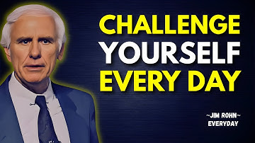Challenge Yourself Every Day for Success | Jim Rohn Motivation