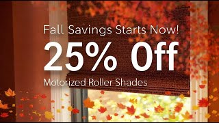 San Diego Fall Window Covering Sale | 25% Off Roller Shades 20% Off Blinds