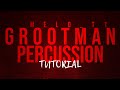 Grootman percussion | tutorial 2