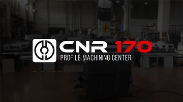 CNR 170 | Profile Machining Center