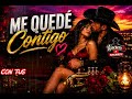 ME QUEDÉ CONTIGO 💘 | Banda Norteña Romántica que Enamora 🎺 @RancheroIA 