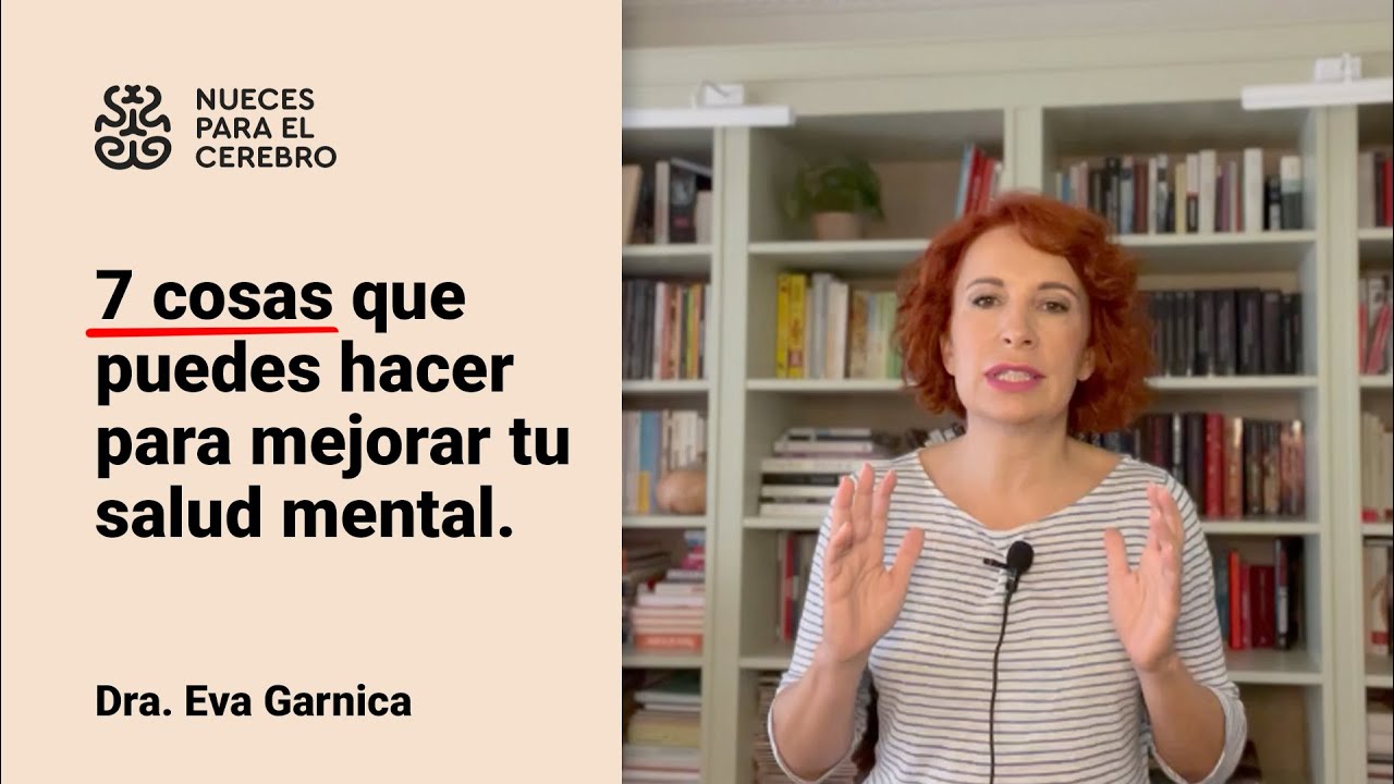 7 Cosas que puedes hacer para mejorar tu salud mental - YouTube
