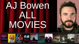All Aj Bowen Movies Ranked By Score Critics Fans