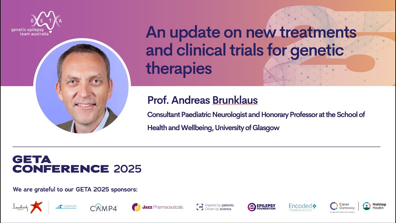 An update on new treatments and clinical trials for genetic therapies - Prof Andreas Brunklaus