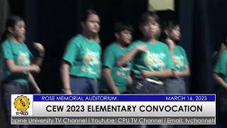 CEW 2023 ELEMENTARY CONVOCATION