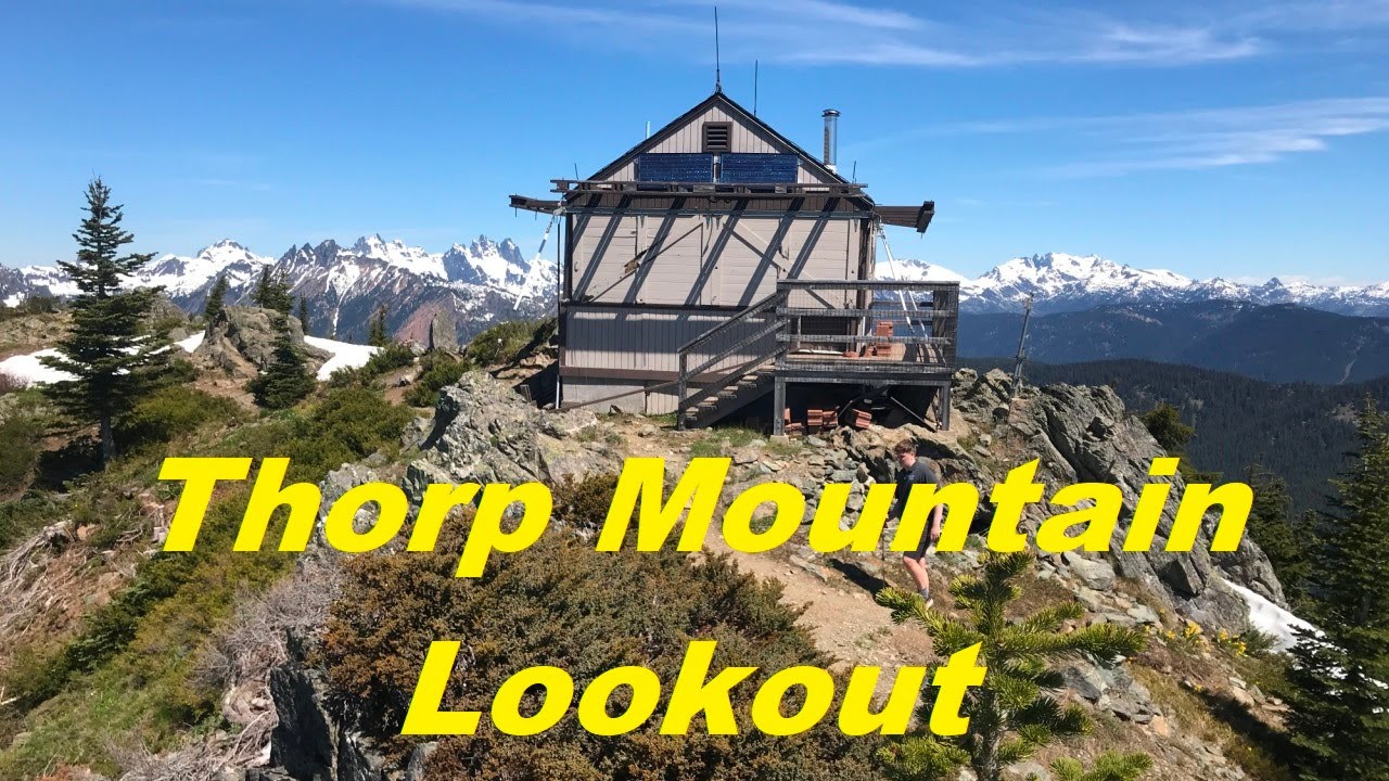 Thorp Mountain Lookout YouTube