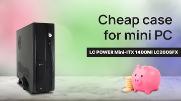 Slim PC case - LC POWER Mini-ITX 1400MI (micro-ATX MB)