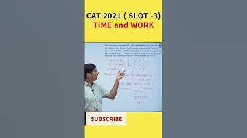 CAT Previous Years Questions | CAT 2021 (Slot 3)  | TIME and WORK 🔥 #shorts#cat2023#timeandwork