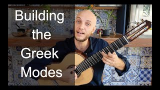 The Greek Modes - How to build and use them
