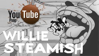 YTP - Willie Steamish