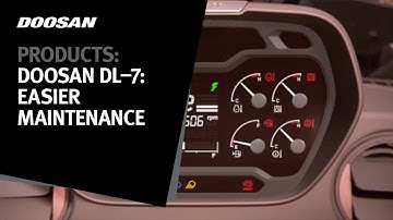 Doosan DL–7: Easier Maintenance
