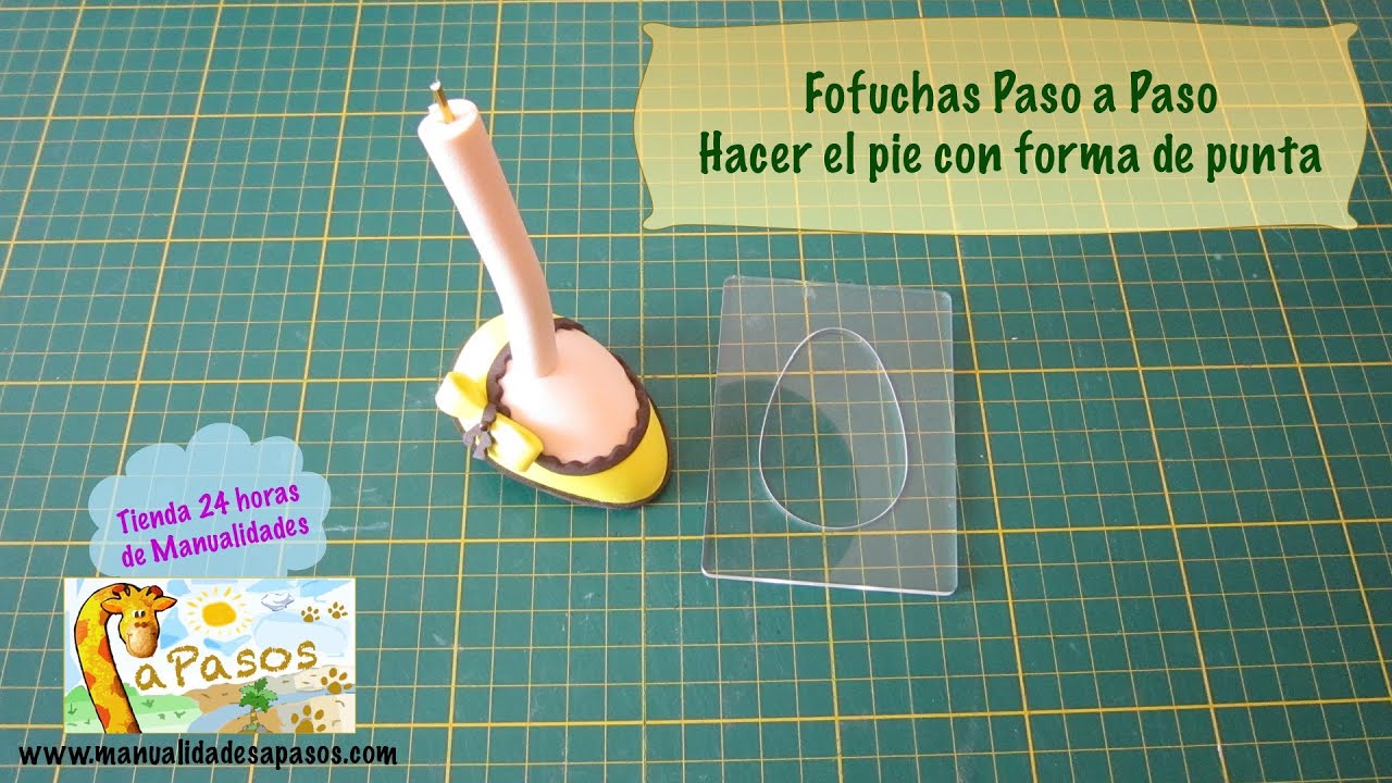 Fofuchas Paso a Paso. Zapato de Punta