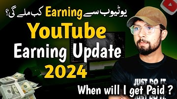 When YouTube Will Pay ? | YouTube New Update 2024 | YouTube Partner Program Payment Timeline