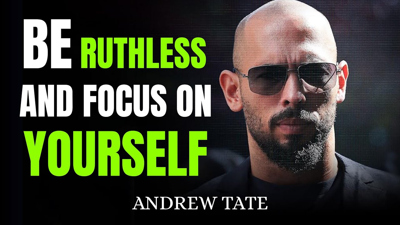 No Excuses: Be Ruthless With Yourself – Andrew Tate Motivation