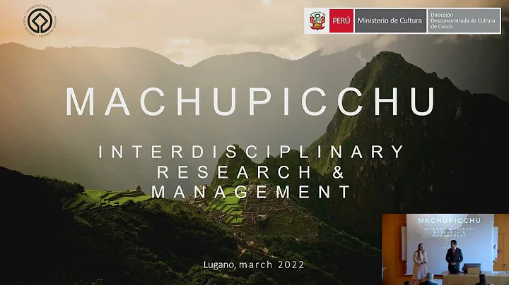 Machu Picchu: Interdisciplinar...  Research & Mana...