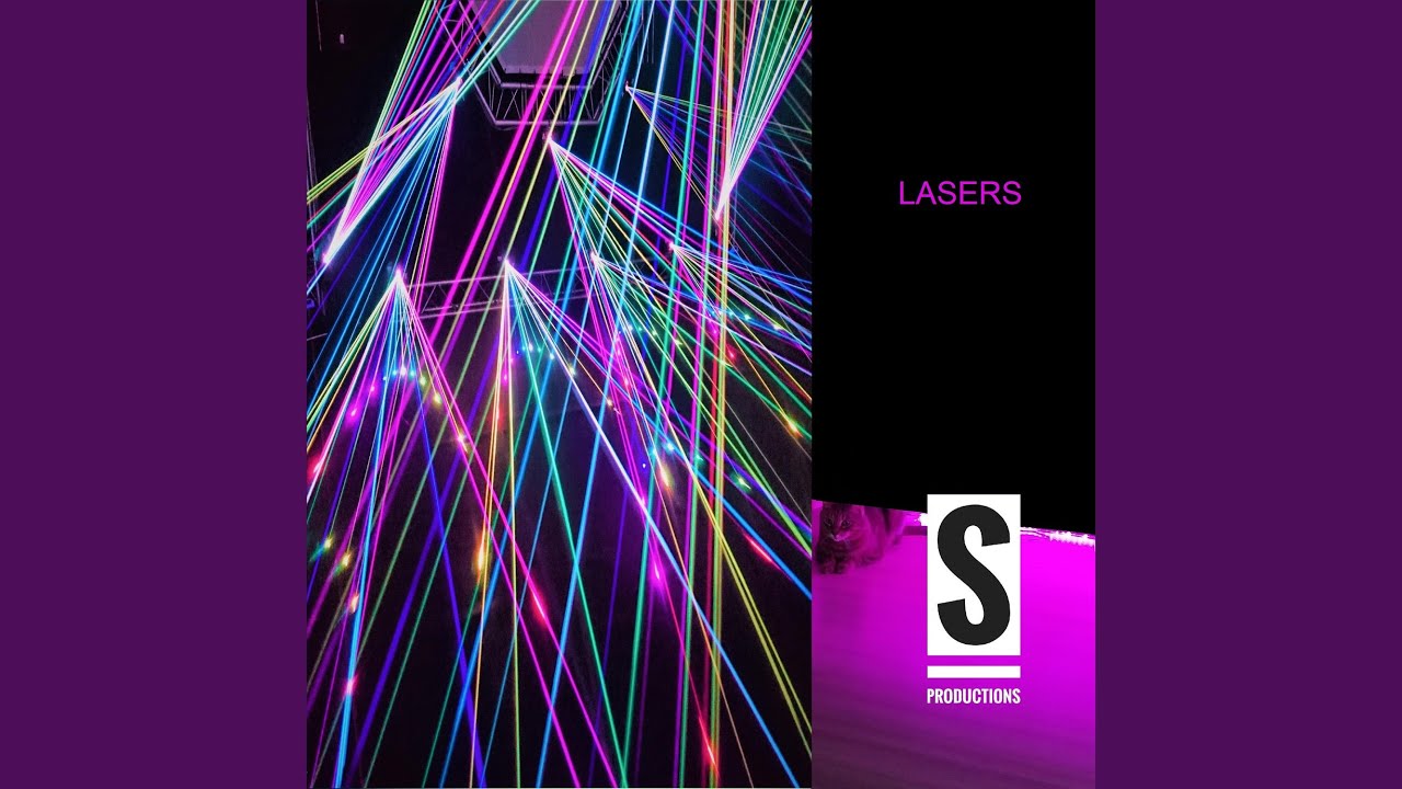 Watch Lasers on YouTube Watch Lasers on YouTube
