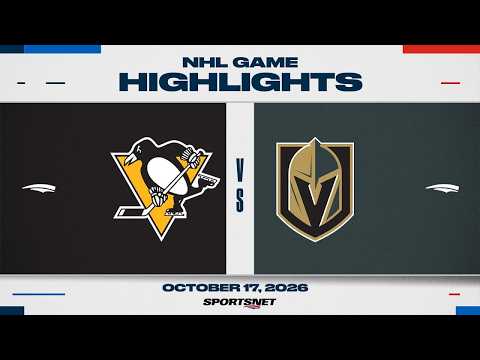 NHL Highlights | Penguins vs. Golden Knights - October 17, 2026