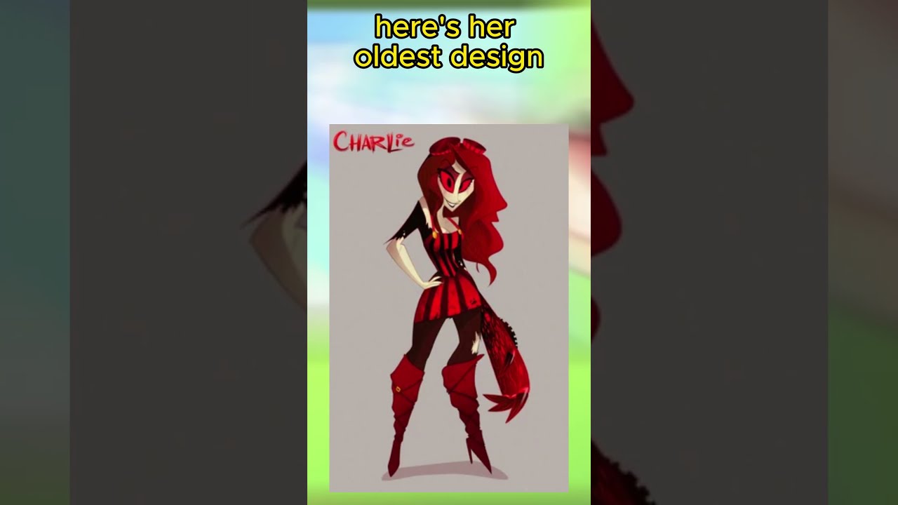 Charlie S Design History In Hazbin Hotel 2012 2023 