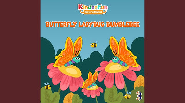 Butterfly Ladybug Bumblebee Song |kids Song| |Nursery Rhymes|