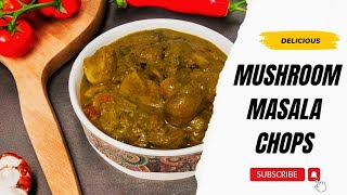 Mushroom Masala Chops ||  Green Masala Mushroom Fry || Gowdru special Mushroom Fry