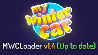 So installierst du den MWCLoader (My Winter Car Modloader)