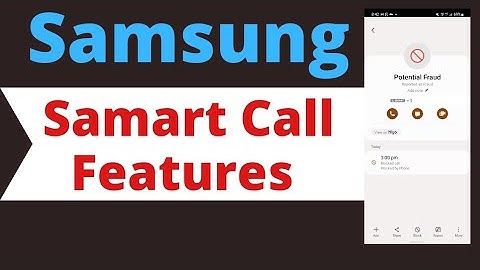 Samsung Galaxy Smart Call Feature, Samsung  Call Hidden Features