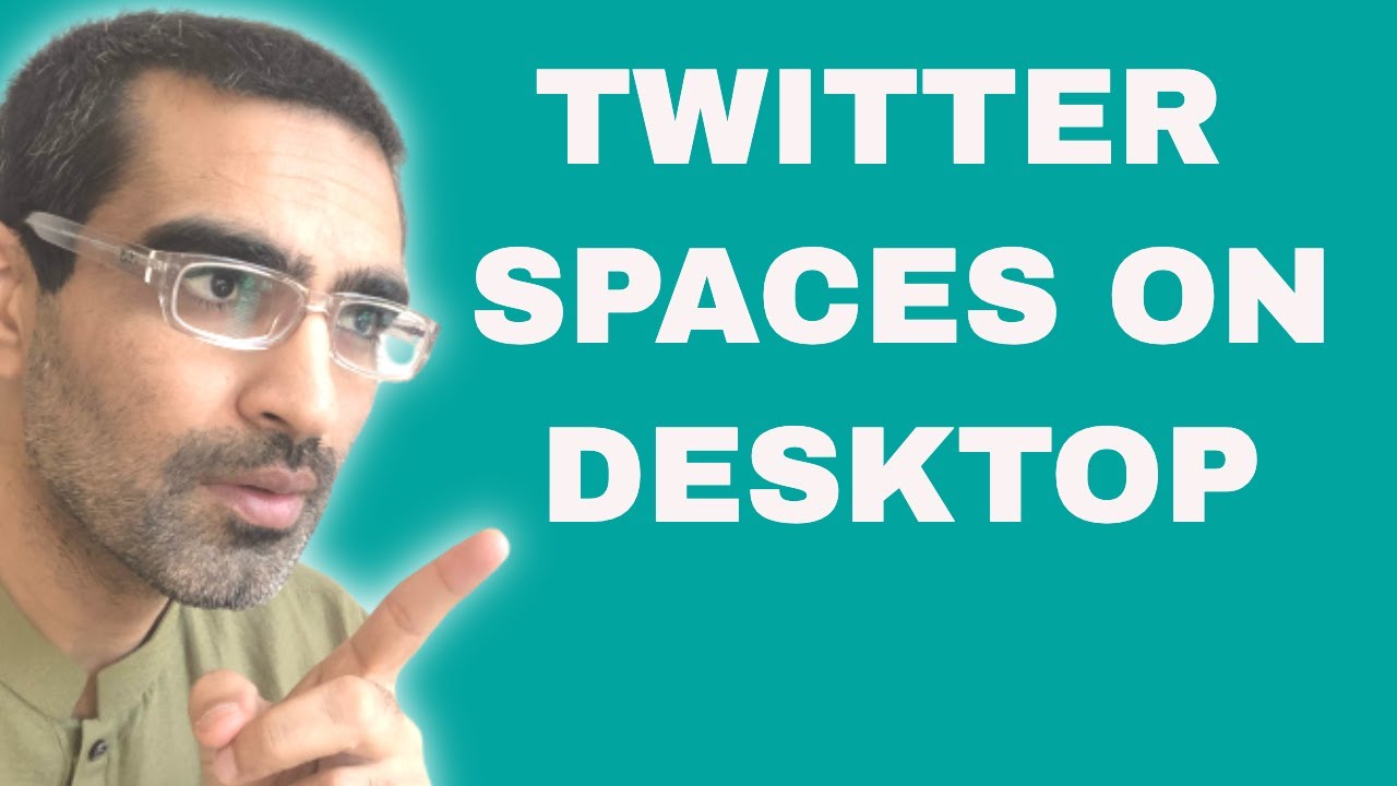  Update New  Comment rejoindre les espaces Twitter sur le bureau (PC/MAC)