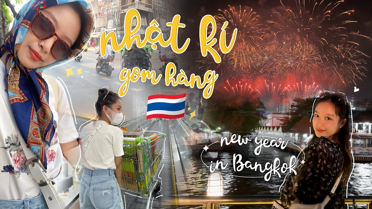 Du lịch Thái Lan những ngày cuối năm / new year in Bangkok