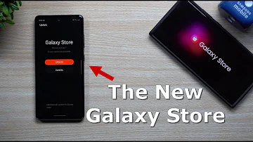 Was macht man mit Galaxy Store?