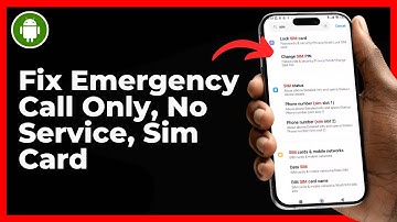 How to Fix Emergency Call Only, No Service, No Sim Card Problem On Android (New Update)