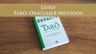 Review do livro: Tarô - Oráculo e Métodos. Vol. III