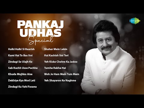 Pankaj Udhas Special | Zindagi Ka Yahi Fasana Hai | Halki Halki Si Baarish | Pankaj Udhas Ghazals