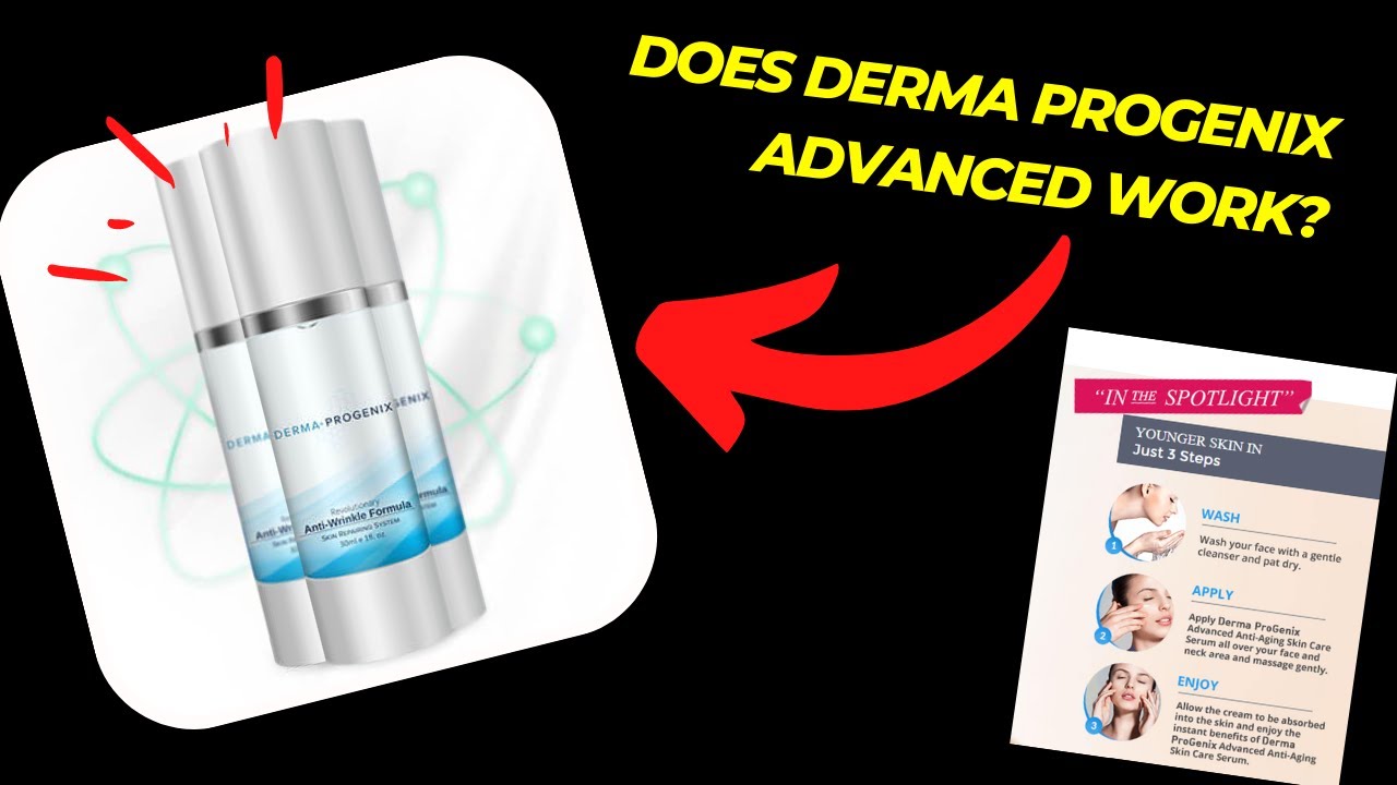 DOES DERMA PROGENIX ADVANCED WORK? Derma ProGenix Advanced Anti-Aging Skin Care Serum. Bye wrinkles