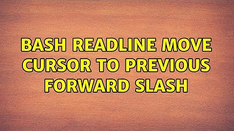 Bash readline move cursor to previous forward slash
