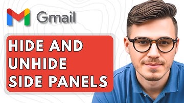 How To Hide and Unhide Gmail Side Panels [2025 Guide]