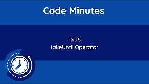 How to use the takeUntil operator in RxJS
