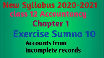 12th Accountancy- Chapter 1(Exercise sumno 2)