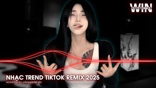 NHẠC TREND TIKTOK REMIX 2025 | NONSTOP VIỆT MIX 2025 BASS CỰC MẠNH | NHẠC TRẺ REMIX HAY NHẤT 2025