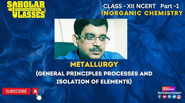 Extraction of Metal ll General principles processes and Isolation...ll Dr. Pankaj Sir ll Lecture - 2