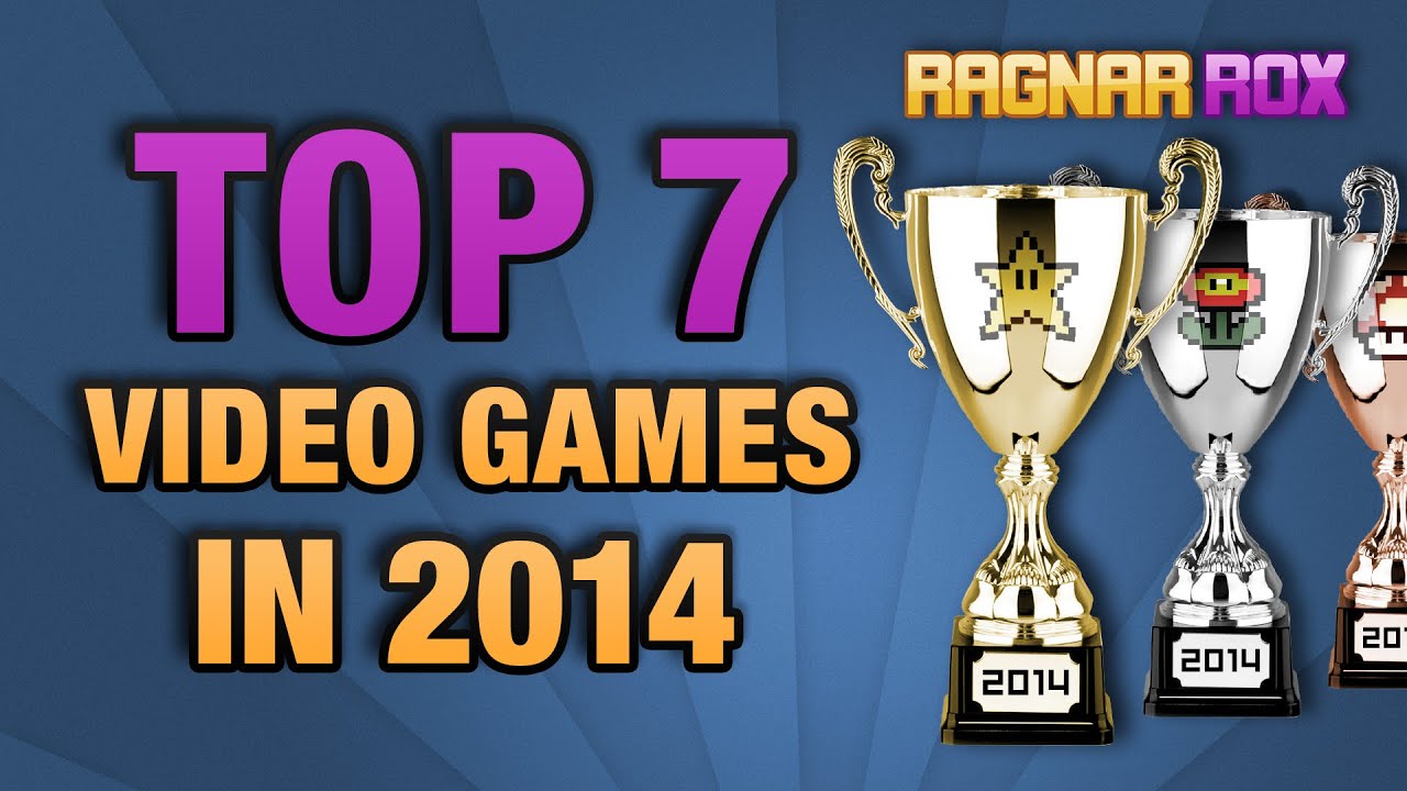 Top 7 Video Games in 2014 - RagnarRox Game Compilation - Happy New Year, Fellow Vikings!